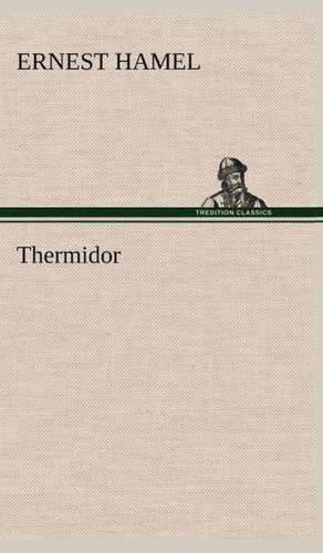 Thermidor de Ernest Hamel