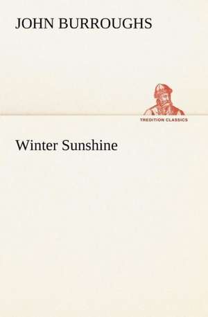 Winter Sunshine de John Burroughs