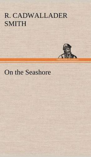 On the Seashore de R. Cadwallader Smith