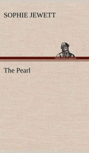 The Pearl de Sophie Jewett