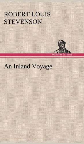 An Inland Voyage de Robert Louis Stevenson