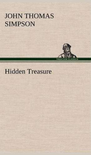 Hidden Treasure de John Thomas Simpson