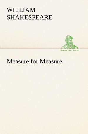 Measure for Measure de William Shakespeare