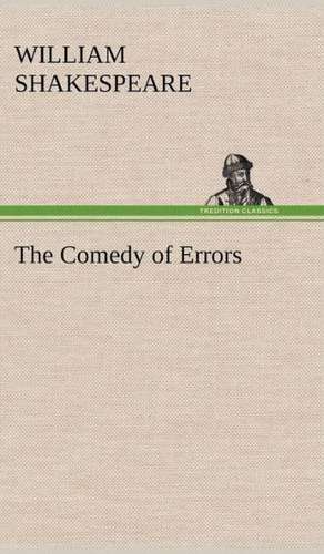 The Comedy of Errors de William Shakespeare