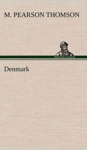 Denmark de M. Pearson Thomson