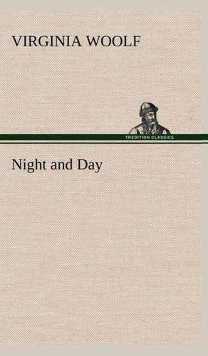 Night and Day de Virginia Woolf