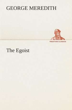 The Egoist de George Meredith