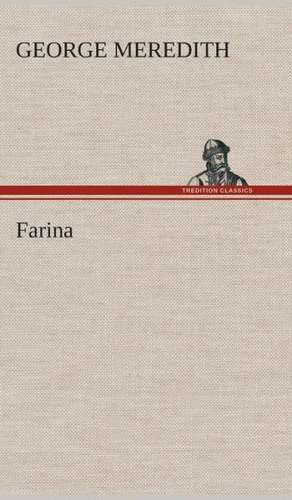 Farina de George Meredith