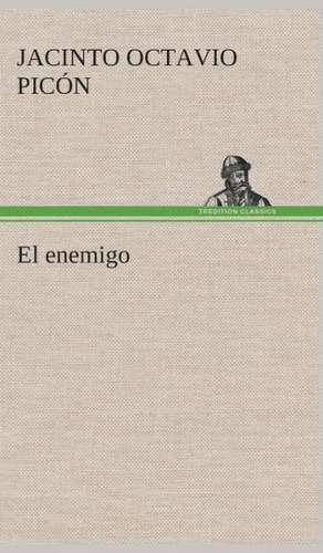 El Enemigo: Mariucha de Jacinto Octavio Picón