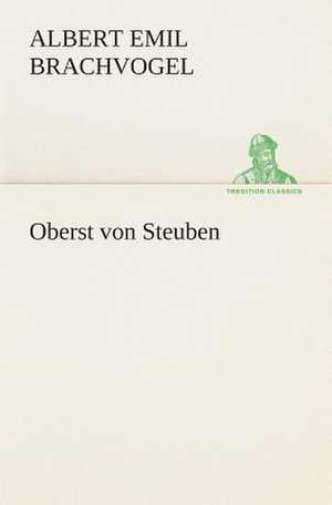 Oberst Von Steuben: I El Loco de Bedlam de Albert Emil Brachvogel