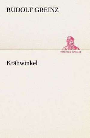 Krähwinkel de Rudolf Greinz