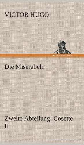 Die Miserabeln de Victor Hugo