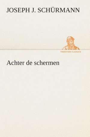 Achter de Schermen: CD. Busken Huet's Beschouwing Over Erasmus de Joseph J. Schürmann