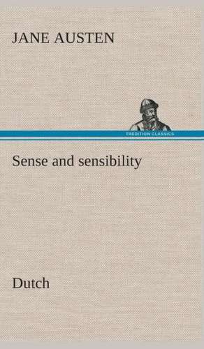 Sense and Sensibility. Dutch: CD. Busken Huet's Beschouwing Over Erasmus de Jane Austen