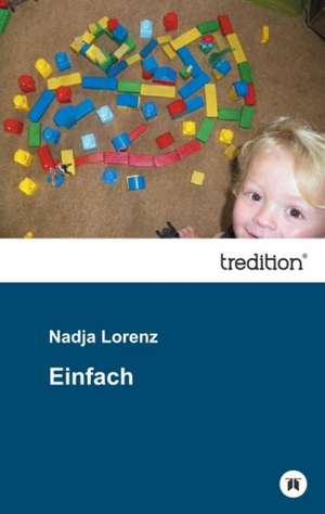 Einfach de Nadja Lorenz