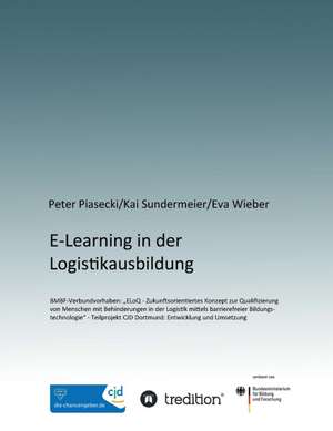 E-Learning in Der Logistikausbildung: Overrompeling Eener Plantage de Piasecki Peter