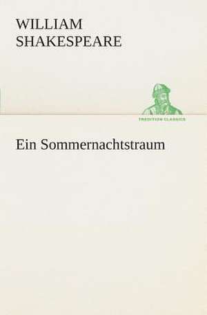 Ein Sommernachtstraum de William Shakespeare