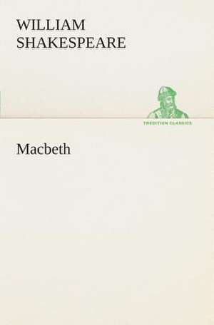 Macbeth de William Shakespeare