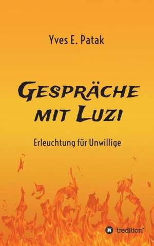 Gespräche mit Luzi de Yves Patak