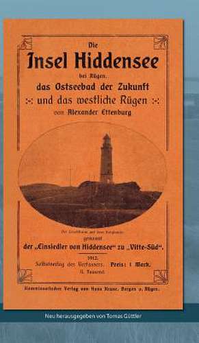Die Insel Hiddensee de Alexander Ettenburg