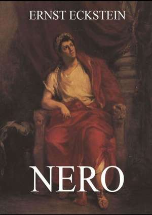 Nero de Ernst Eckstein