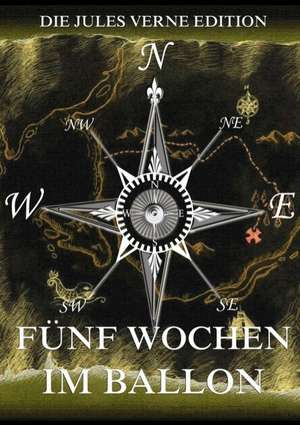 Fünf Wochen im Ballon de Jules Verne