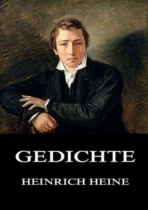 Gedichte de Heinrich Heine