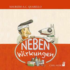 Nebenwirkungen de Maurizio A. Quarello