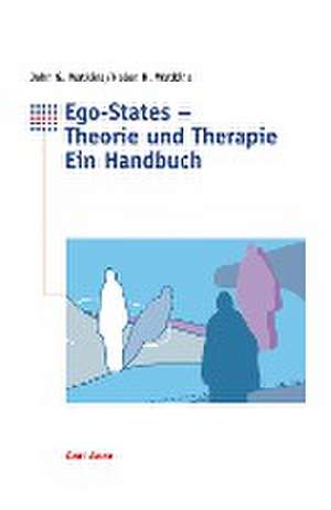 Ego-States - Theorie und Therapie de John G. Watkins