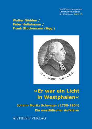 "Er war ein Licht in Westphalen" de Walter Gödden