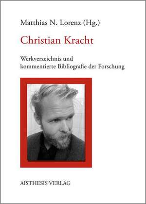 Christian Kracht de Matthias N. Lorenz