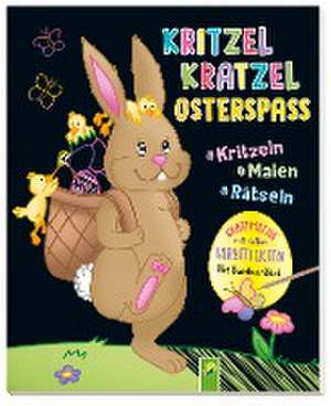 Kritzel-Kratzel-Osterspaß. Kratzbuch für Kinder ab 5 Jahren de Josy Jones