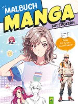 Extra dickes Manga-Malbuch mit Stickern zum Kreativsein und Entspannen für alle Manga-Fans! de Schwager & Steinlein Verlag