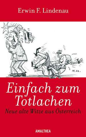 Einfach zum Totlachen de Johannes Kunz