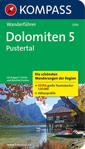 Dolomiten 05. Pustertal de Eugen E. Hüsler