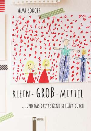 klein-groß-mittel de Alva Sokopp