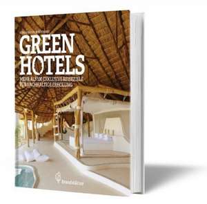 Green Hotels de Robert Kropf