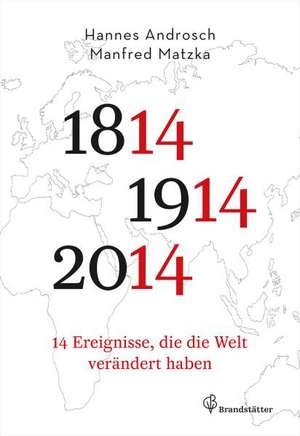 14 Ereignisse, die die Welt verändert haben de Hannes Androsch