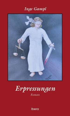 Erpressungen de Inge Gampl