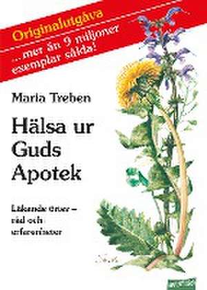 Hälsa ur Guds Apotek. Schwedische Ausgabe de Maria Treben