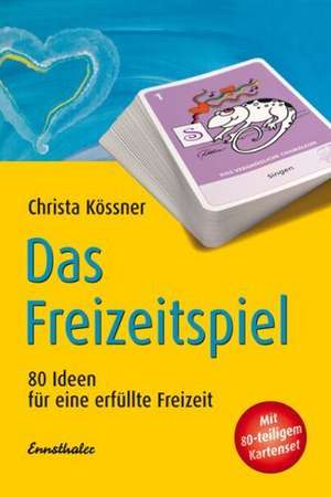 Das Freizeitspiel de Christa Kössner