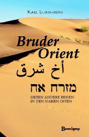 Bruder Orient de Karl Lubomirski