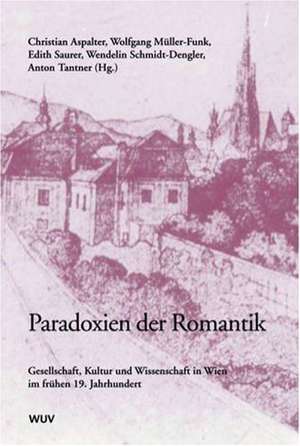 Paradoxien der Romantik de Wolfgang Müller-Funk