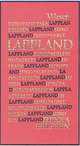 Europa Erlesen. Lappland de Lothar Schneider