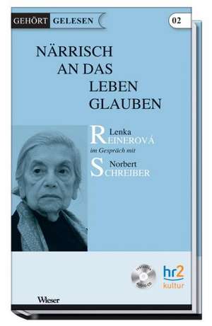 Närrisch an das Leben glauben de Norbert Schreiber