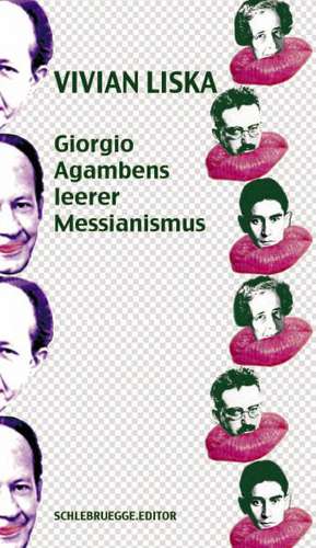 Giorgio Agamben de Vivian Liska