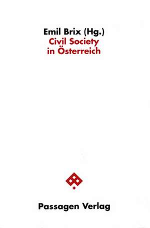 Civil Society in Österreich de Emil Brix