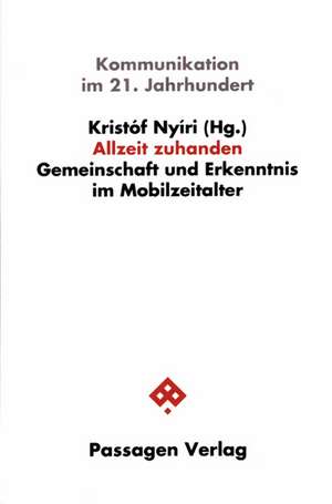 Allzeit zuhanden