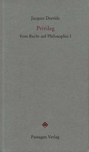 Privileg. Vom Recht auf Philosophie 1 de Markus Sedlaczek