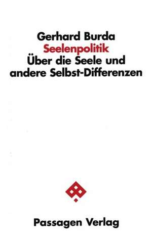 Seelenpolitik de Gerhard Burda